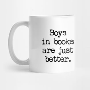 LITERARY BOYFRIENDS ARE BETTER Mug
